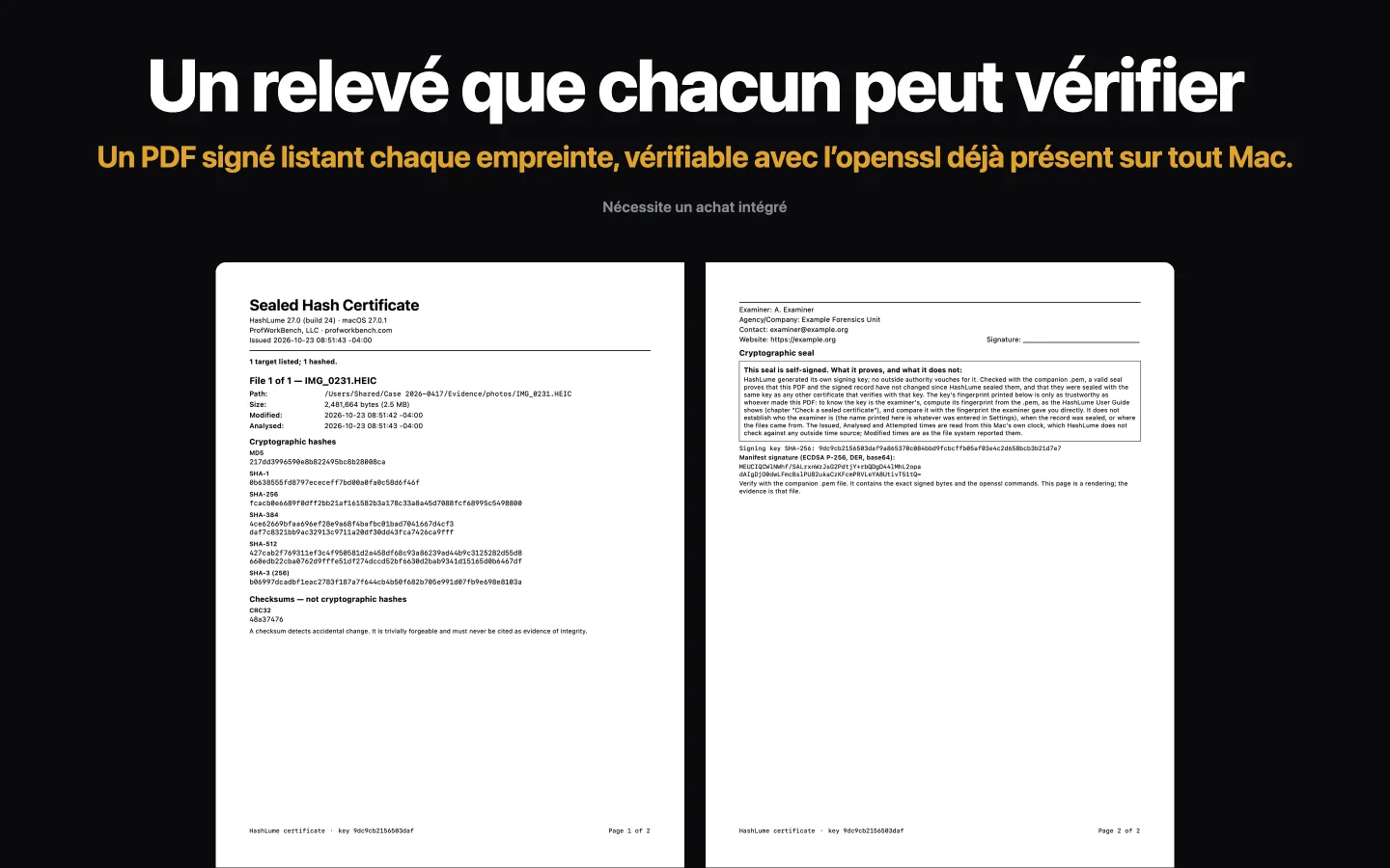 Les deux pages d’un Certificat scellé HashLume : les empreintes d’un fichier, puis les informations d’examinateur et l’encadré qui explique ce que le sceau ne prouve pas